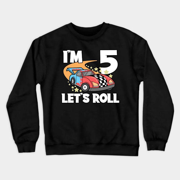 Fifth 5th Birthday Racing Car Sports Car Crewneck Sweatshirt by ModernMode